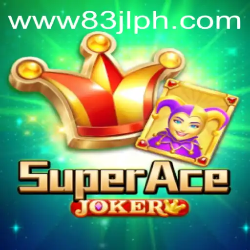 Exploring the Thrills of SuperAceJoker: Gaming in the Era of 83JL.COM